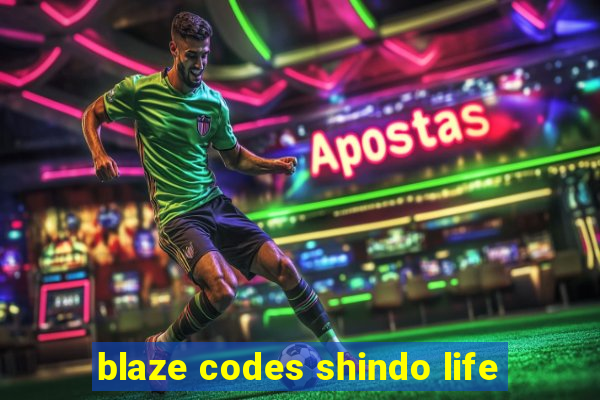 blaze codes shindo life